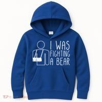 I Was Fighting A Bear Broken Arm Cool Gift Kids Hoodie thumb 0