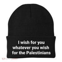 I Wish For You Whatever You Wish For The Palestinians Beanie thumb 0