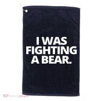 I Wanna Fighting A Bear Funny Injury Golf Towel thumb 0