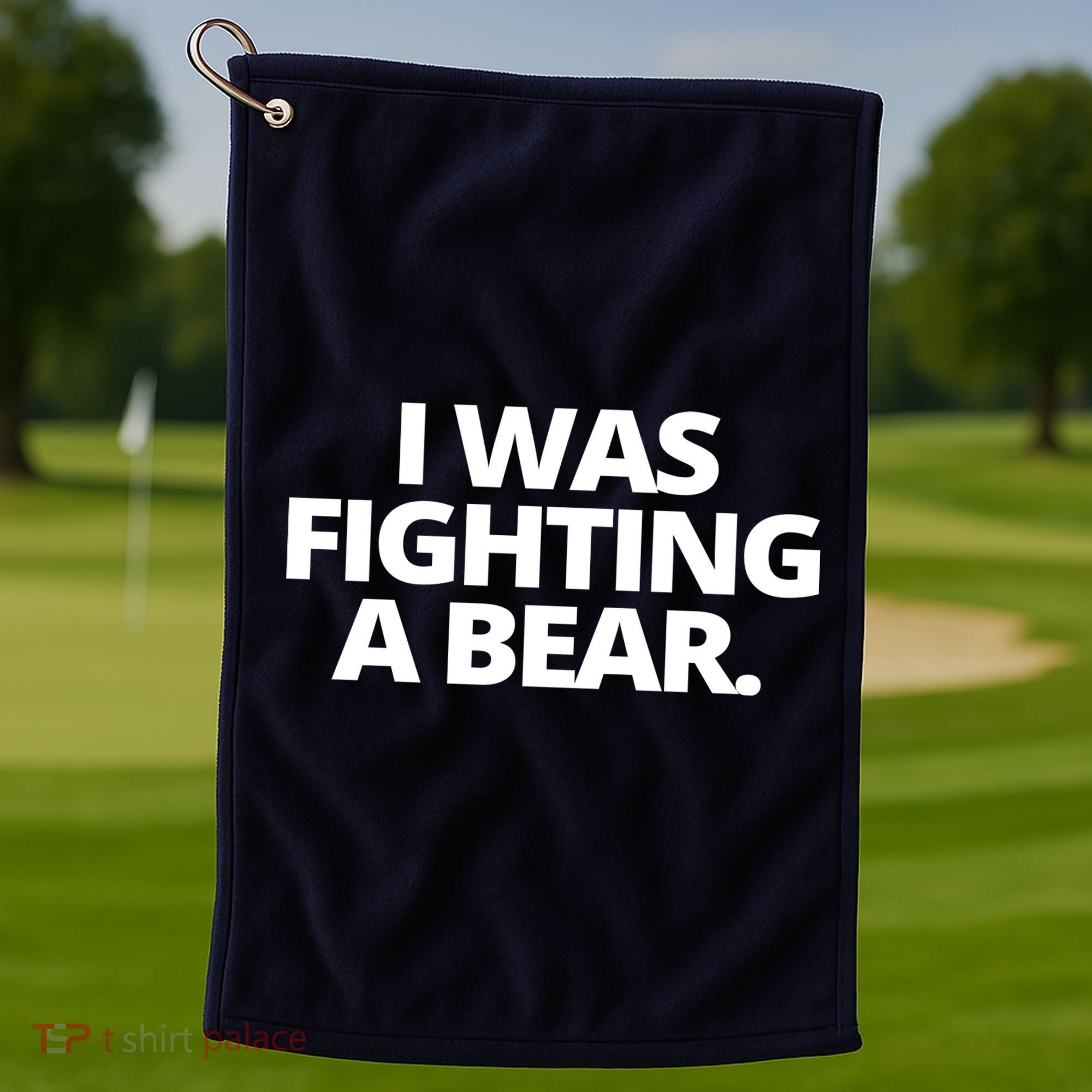 I Wanna Fighting A Bear Funny Injury Golf Towel