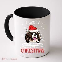 I Want For Christmas Is A Cavalier King Charles Spaniel Gift Coffee Mug thumb 0