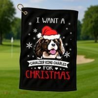 I Want For Christmas Is A Cavalier King Charles Spaniel Gift Golf Towel thumb 1