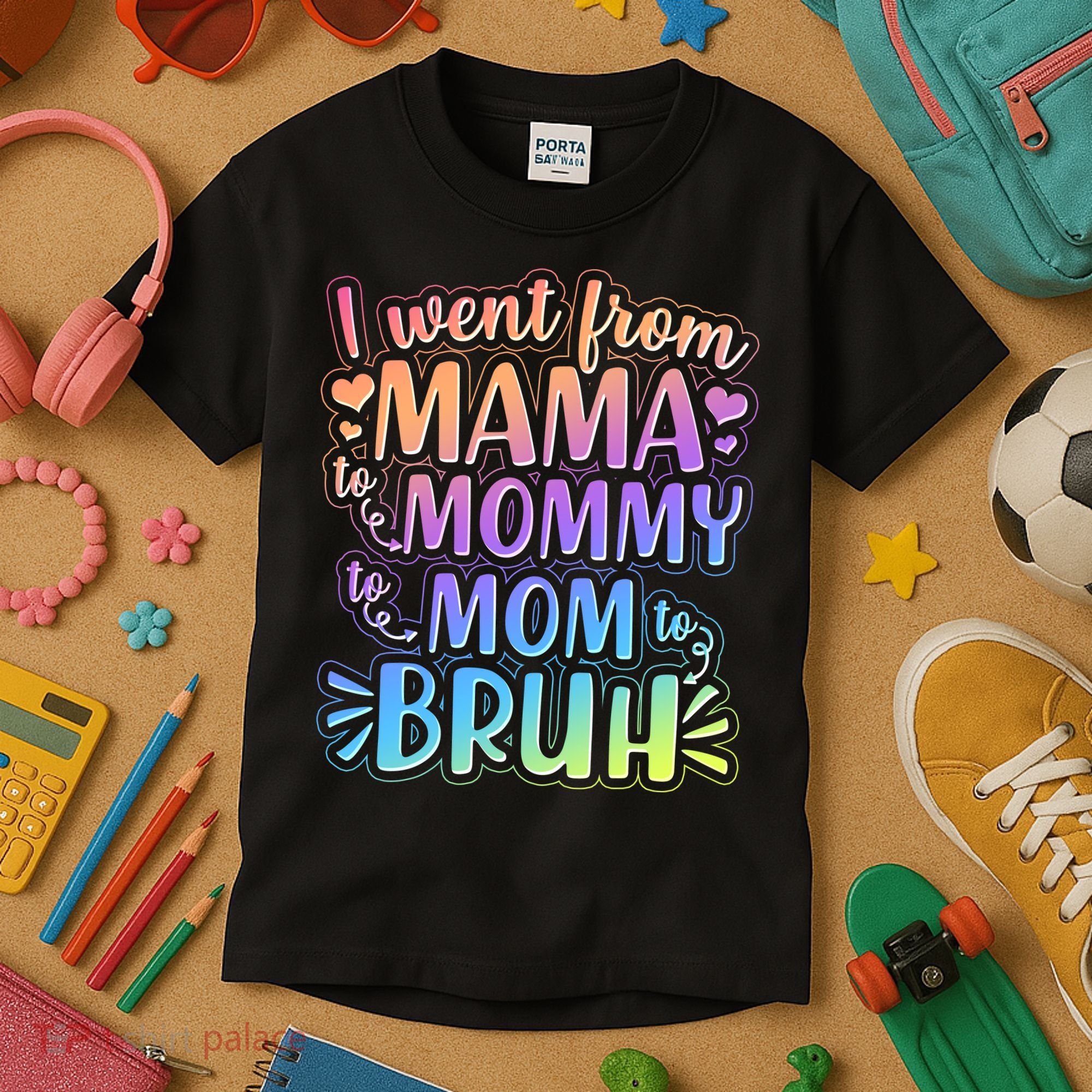 I Went From Mama Mommy Mom To BRUH Kids T-Shirt