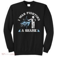 I Was Fighting A Shark Funny Arm Broken Sweatshirt thumb 0