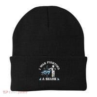 I Was Fighting A Shark Funny Arm Broken Beanie thumb 0