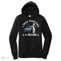 I Was Fighting A Shark Funny Arm Broken Women's Hoodie thumb 0