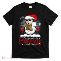 I Want For Christmas Is A Hole In One Golf Ball Snowman Xmas T-Shirt thumb 0