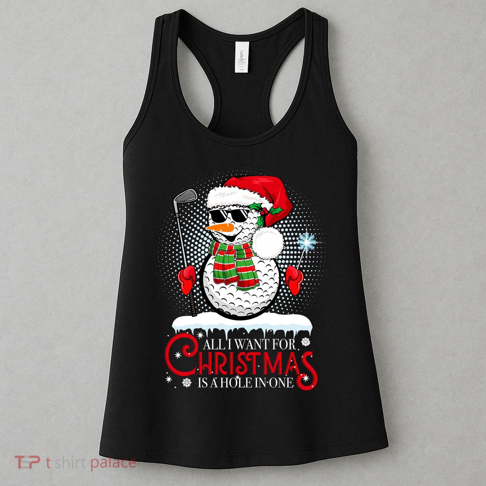 I Want For Christmas Is A Hole In One Golf Ball Snowman Xmas Women's Tank Top