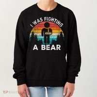 I Was Fighting A Bear Get Well Soon Broken Arm Surgery Retro Women's Sweatshirt thumb 0
