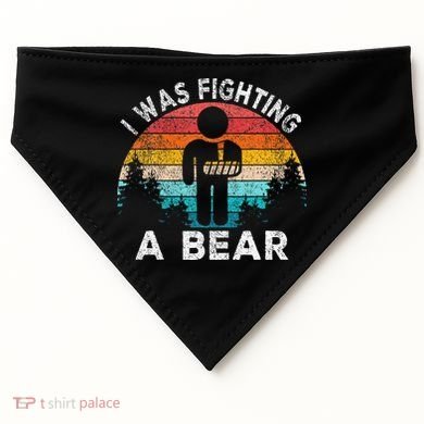 I Was Fighting A Bear Get Well Soon Broken Arm Surgery Retro USA-Made Doggie Bandana