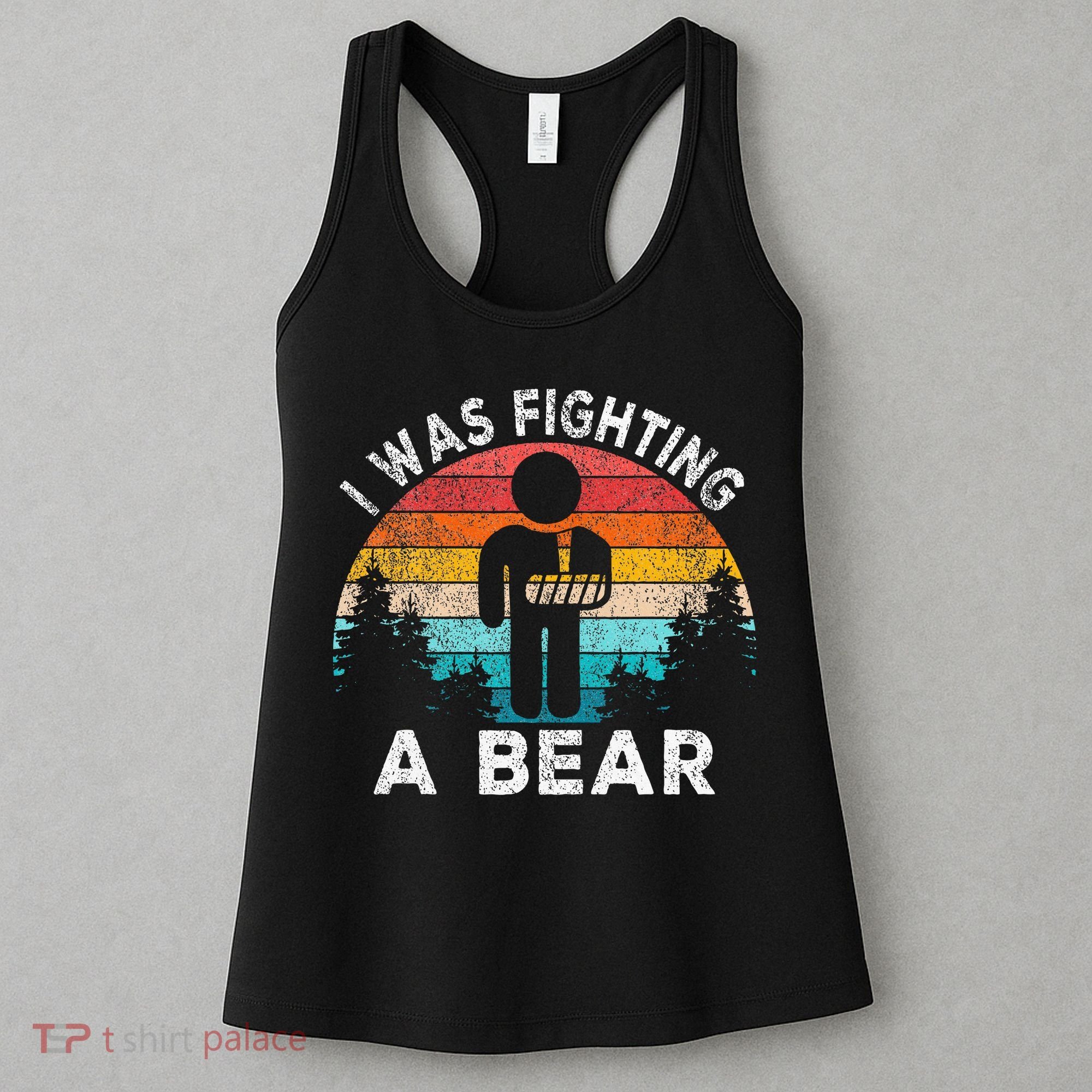 I Was Fighting A Bear Get Well Soon Broken Arm Surgery Retro Women's Tank Top