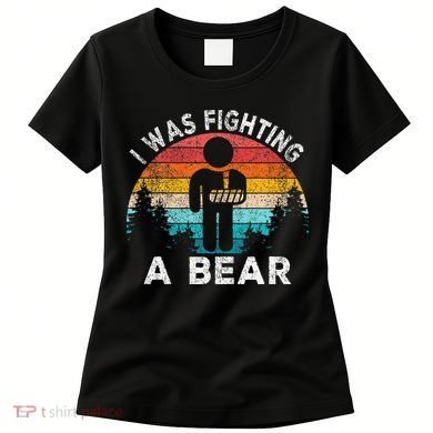 I Was Fighting A Bear Get Well Soon Broken Arm Surgery Retro Women's T-Shirt