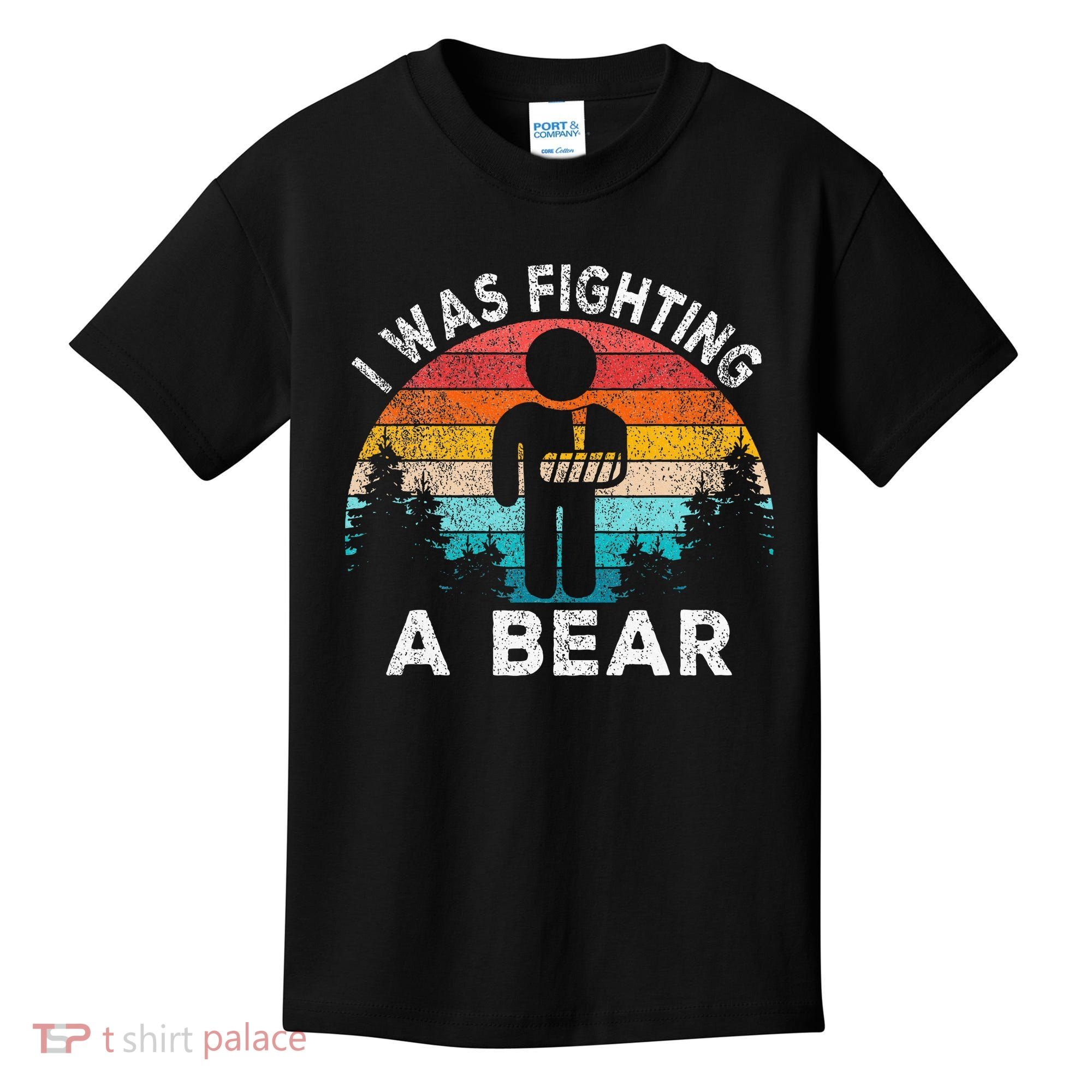 I Was Fighting A Bear Get Well Soon Broken Arm Surgery Retro Kids T-Shirt