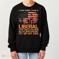 I Was Going To Be A Liberal For Halloween Flag Women's Sweatshirt thumb 0