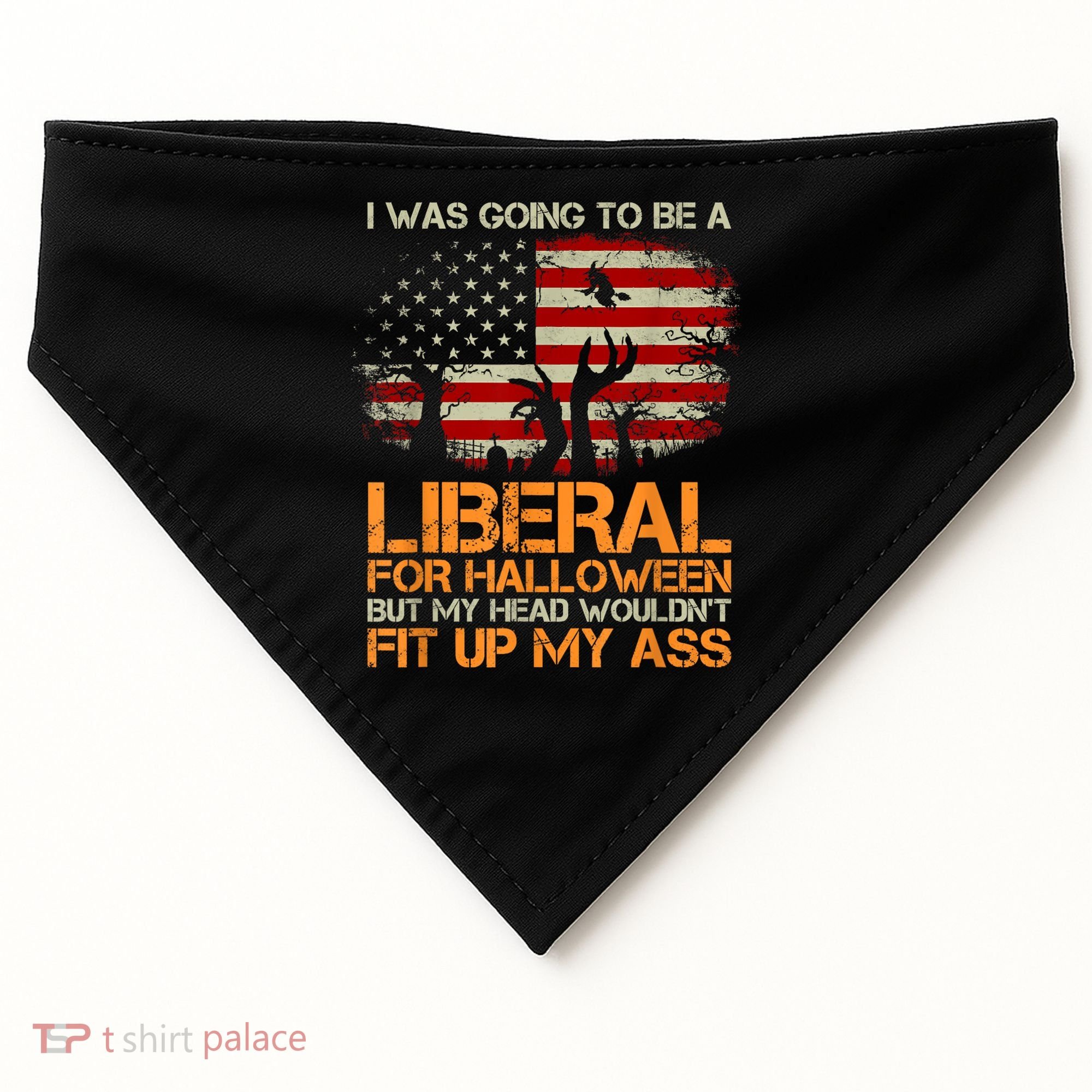I Was Going To Be A Liberal For Halloween Flag USA-Made Doggie Bandana