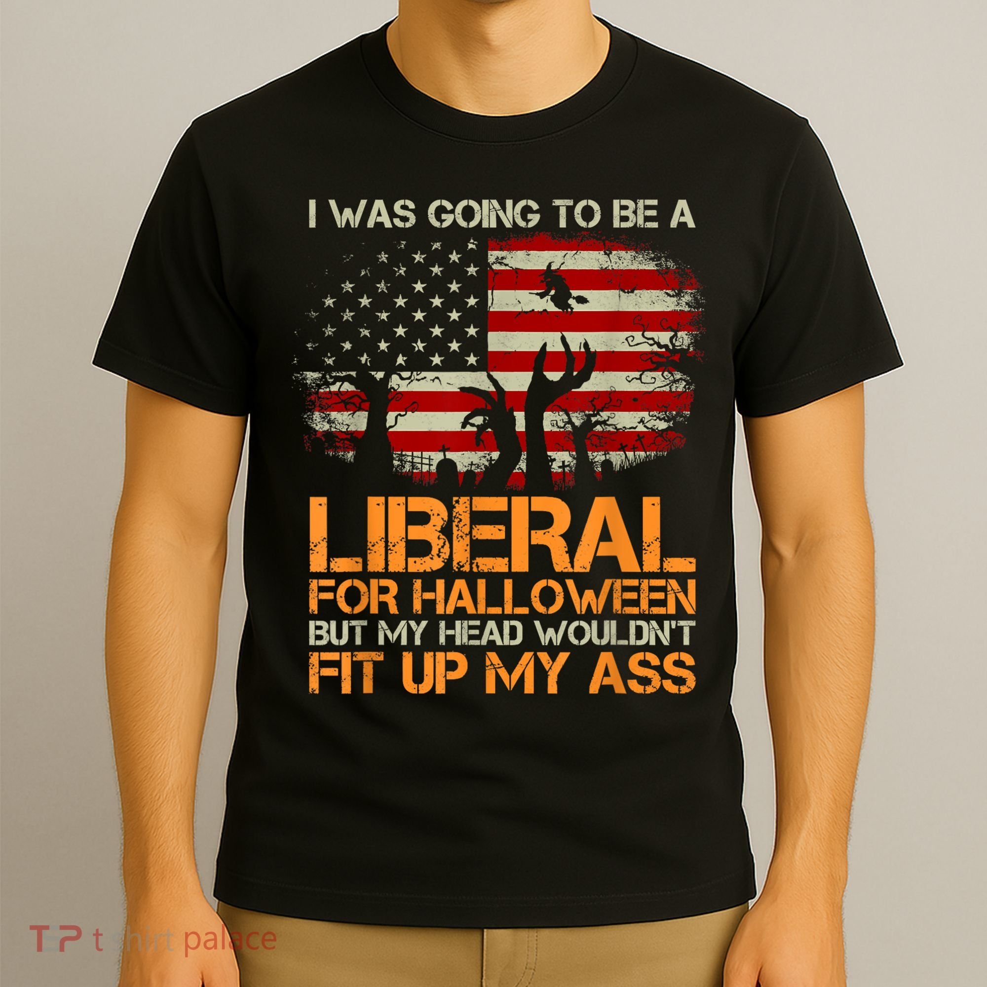 I Was Going To Be A Liberal For Halloween Flag T-Shirt