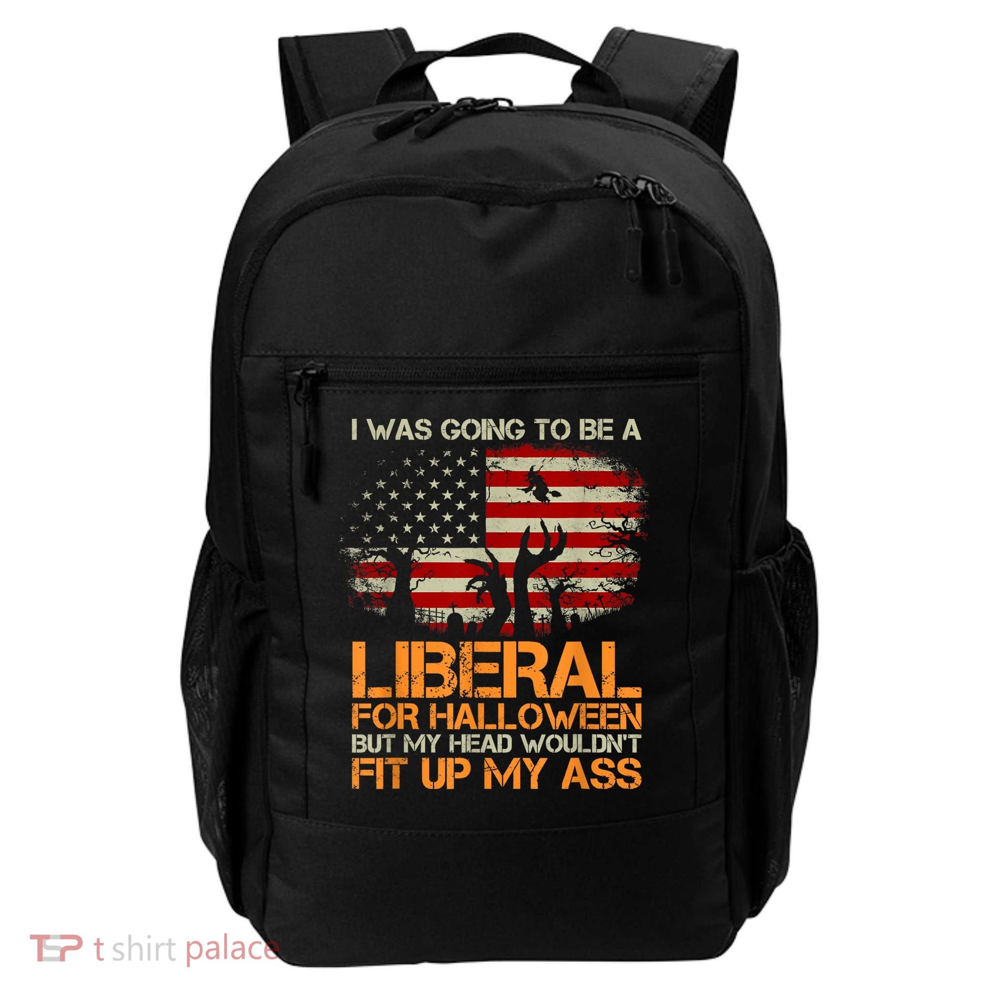 I Was Going To Be A Liberal For Halloween Flag Backpack