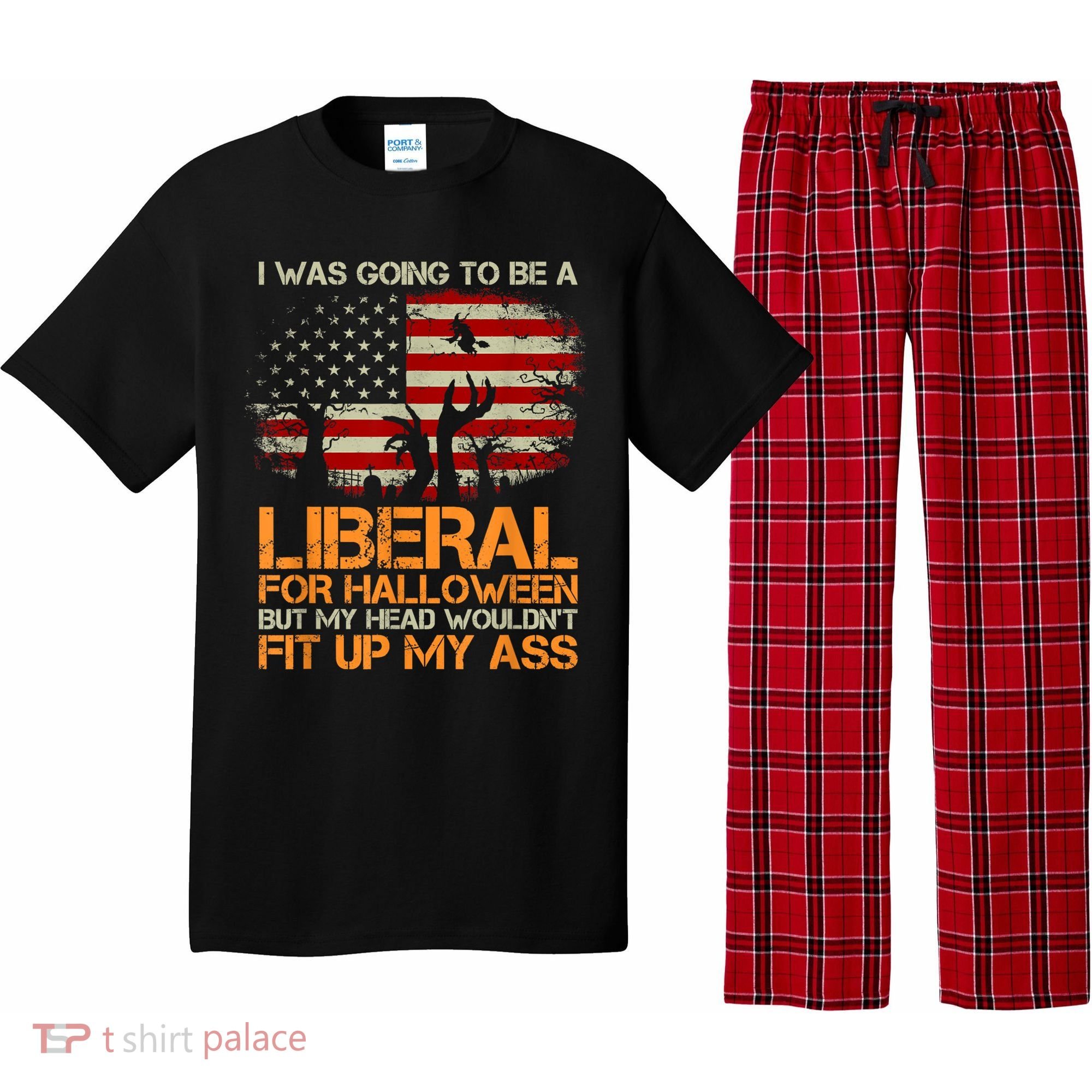 I Was Going To Be A Liberal For Halloween Flag Pajama Set