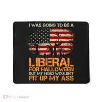 I Was Going To Be A Liberal For Halloween Flag Mousepad thumb 0