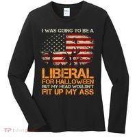 I Was Going To Be A Liberal For Halloween Flag Women's Long Sleeve Shirt thumb 0