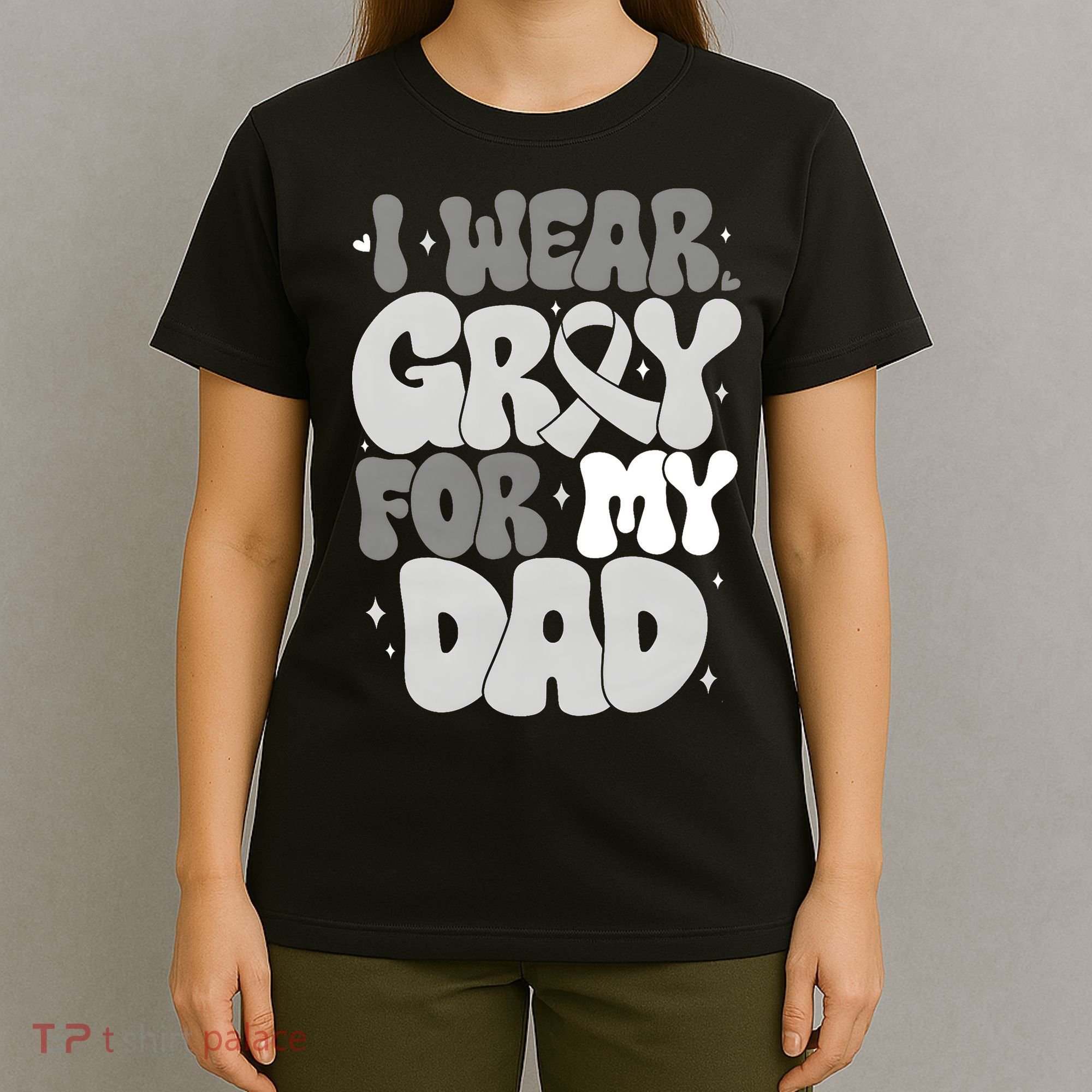 I Wear Gray For My Dad Brain Cancer Awareness T-Shirt