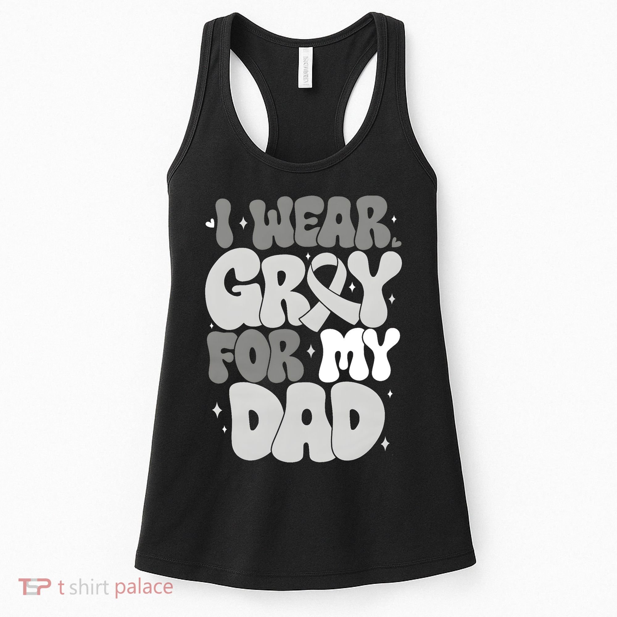 I Wear Gray For My Dad Brain Cancer Awareness Women's Tank Top