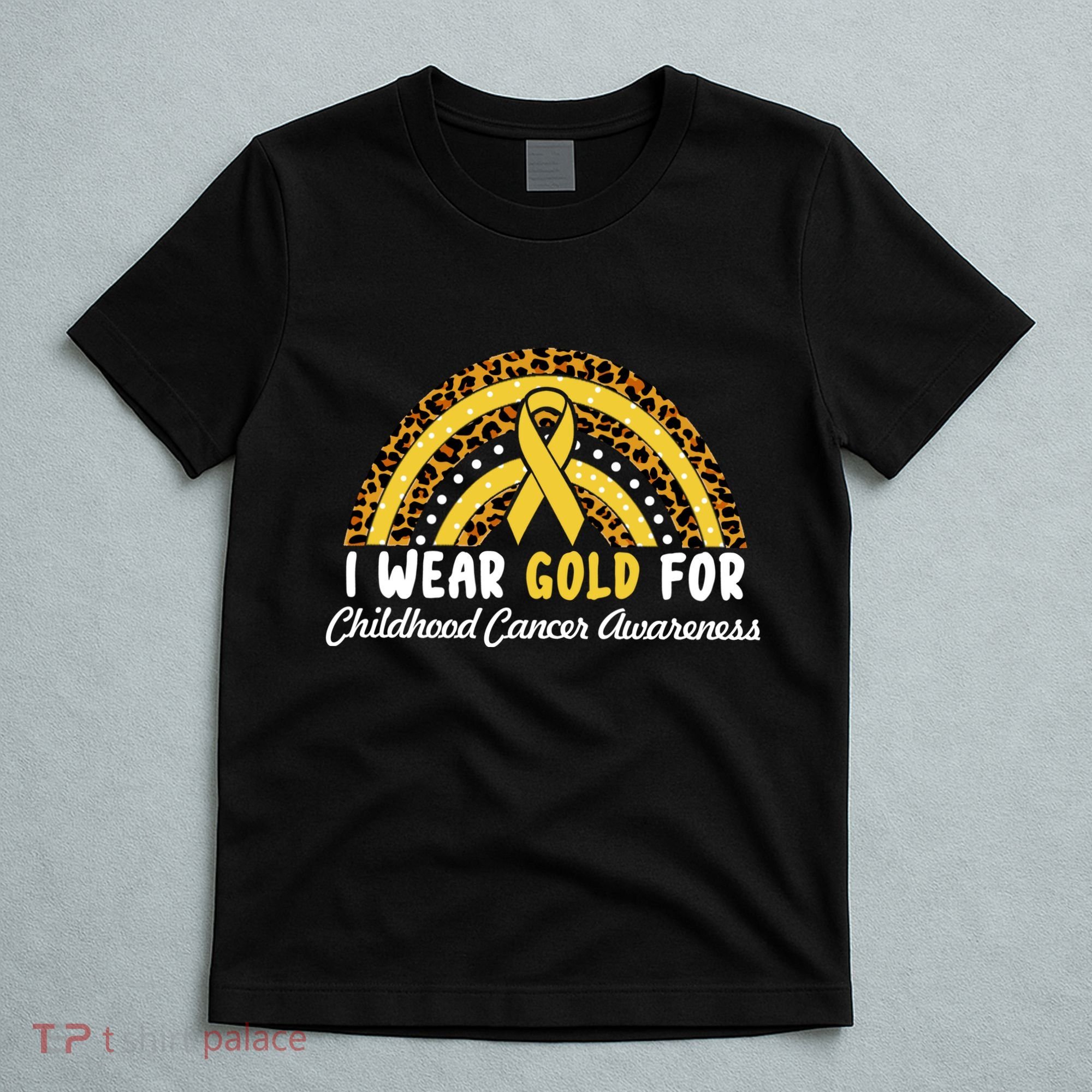 I Wear Gold For Childhood Cancer Awareness T-Shirt