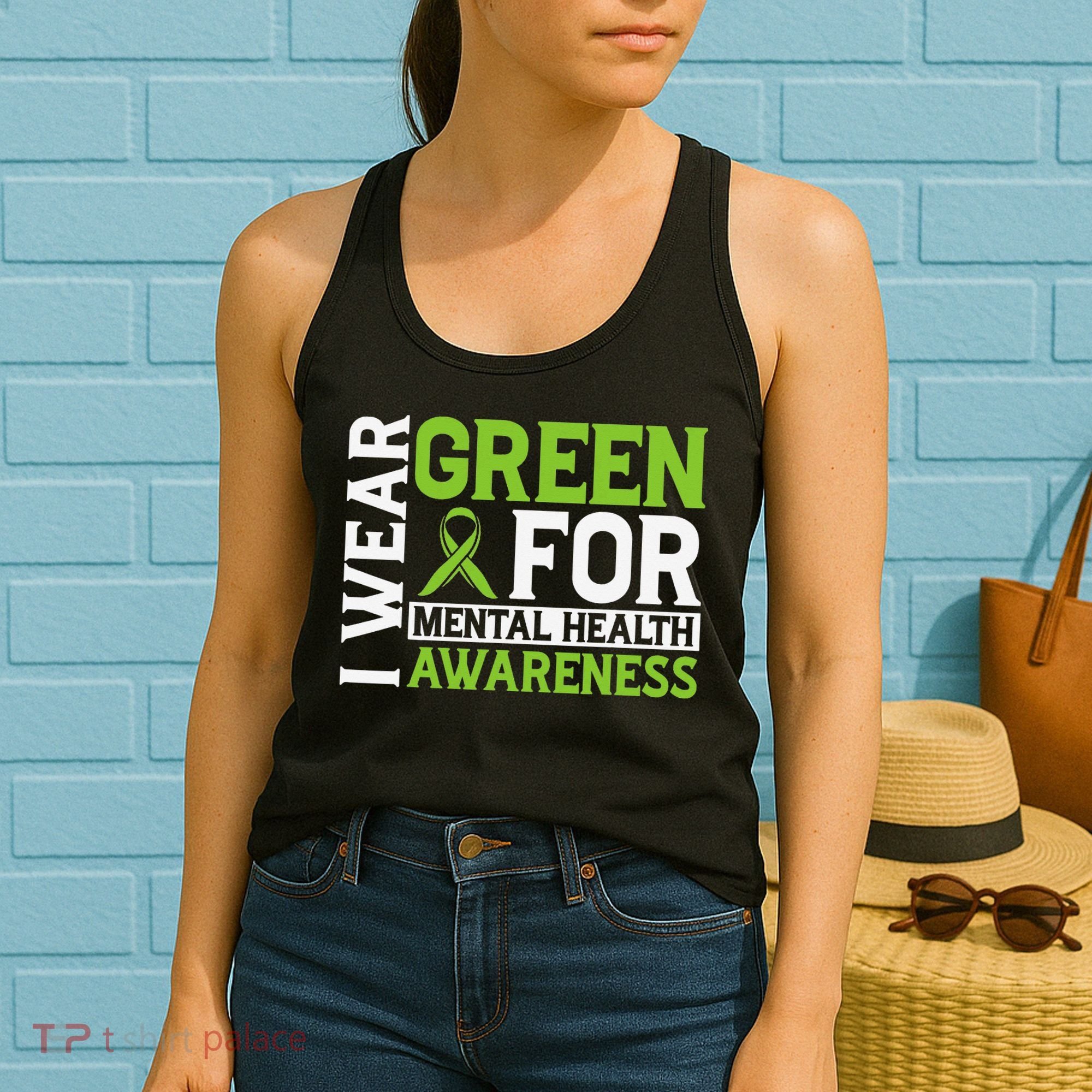 I Wear Green Mental Health Awareness Mental Health Matters Women's Tank Top