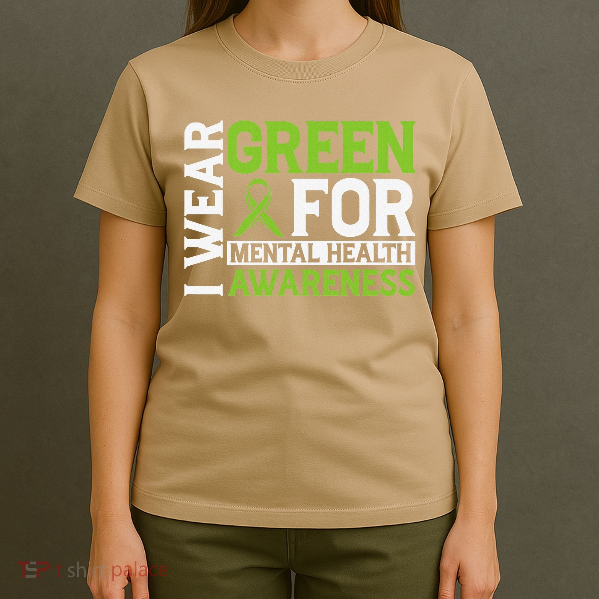 I Wear Green Mental Health Awareness Mental Health Matters T-Shirt