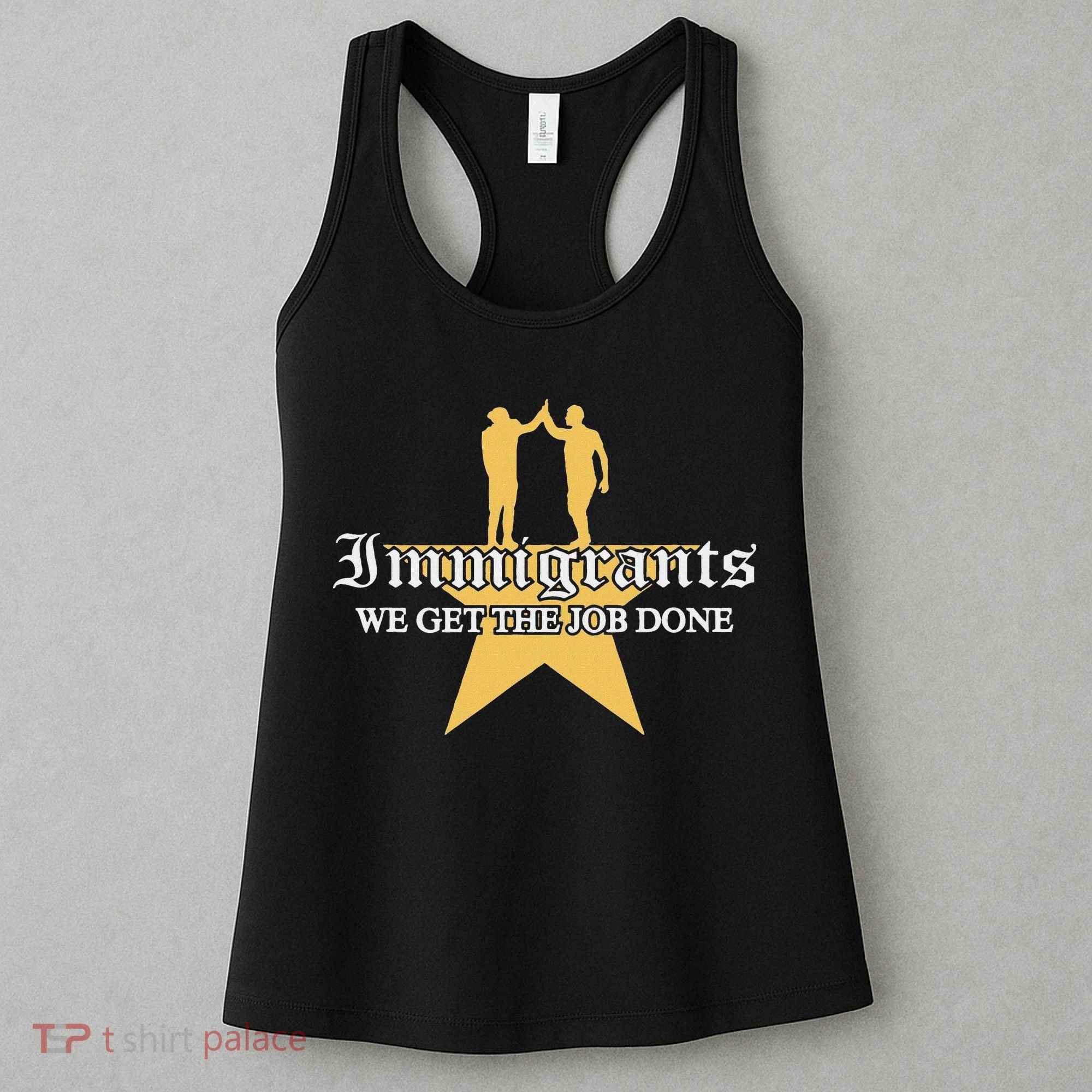 Immigrants We Get The Job Done Stars Women's Tank Top