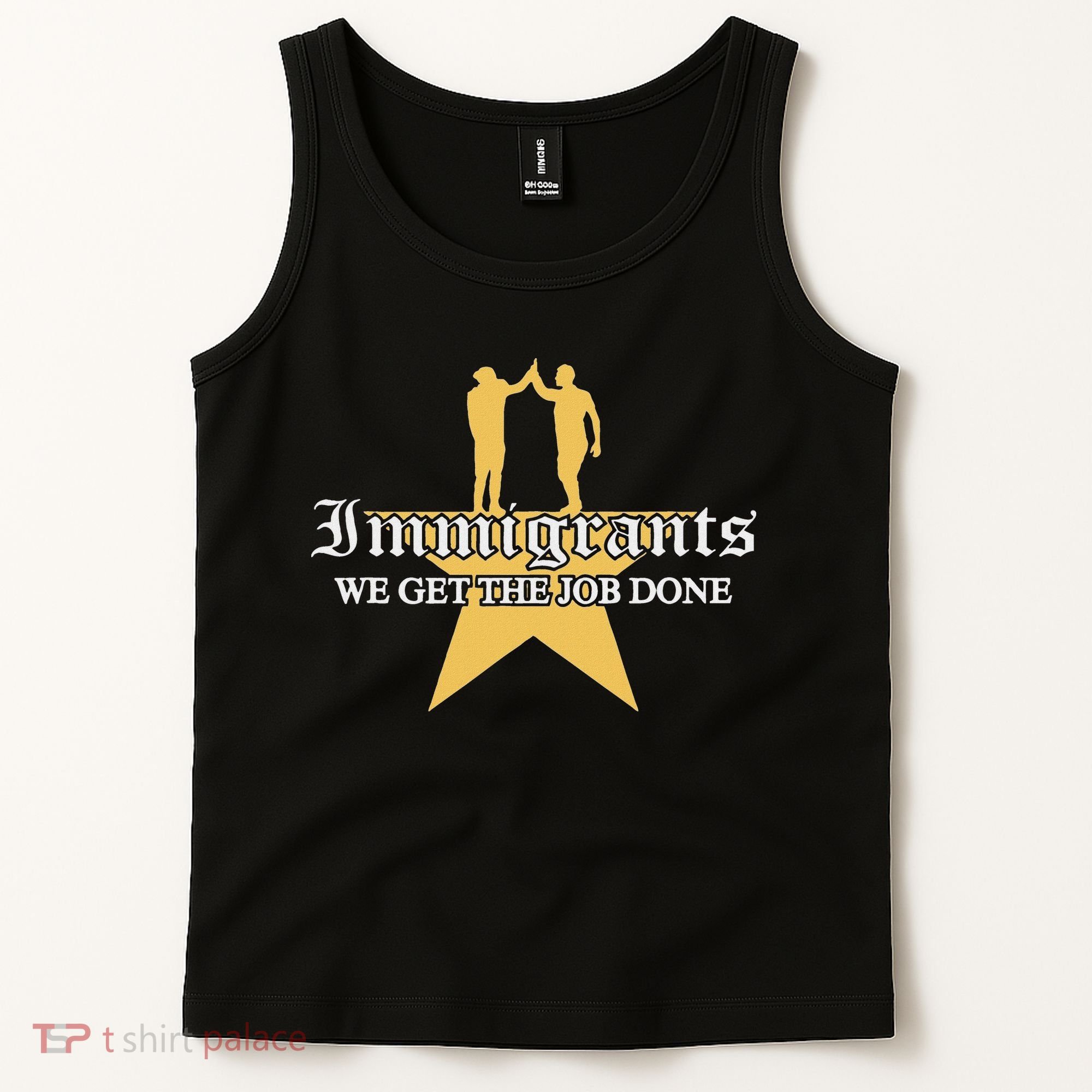 Immigrants We Get The Job Done Stars Tank Top