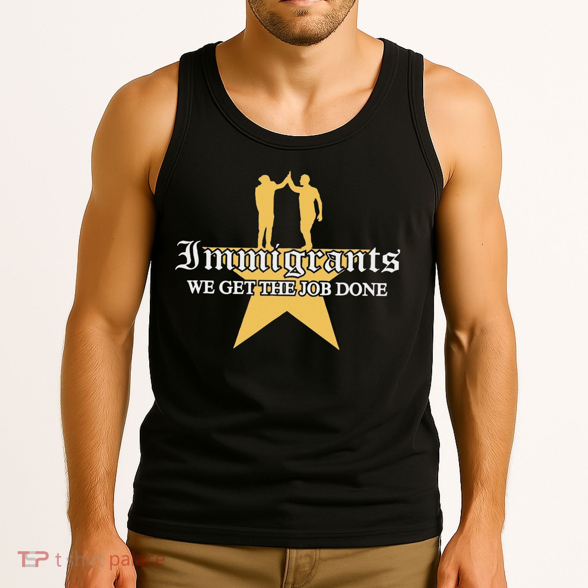 Immigrants We Get The Job Done Stars Tank Top
