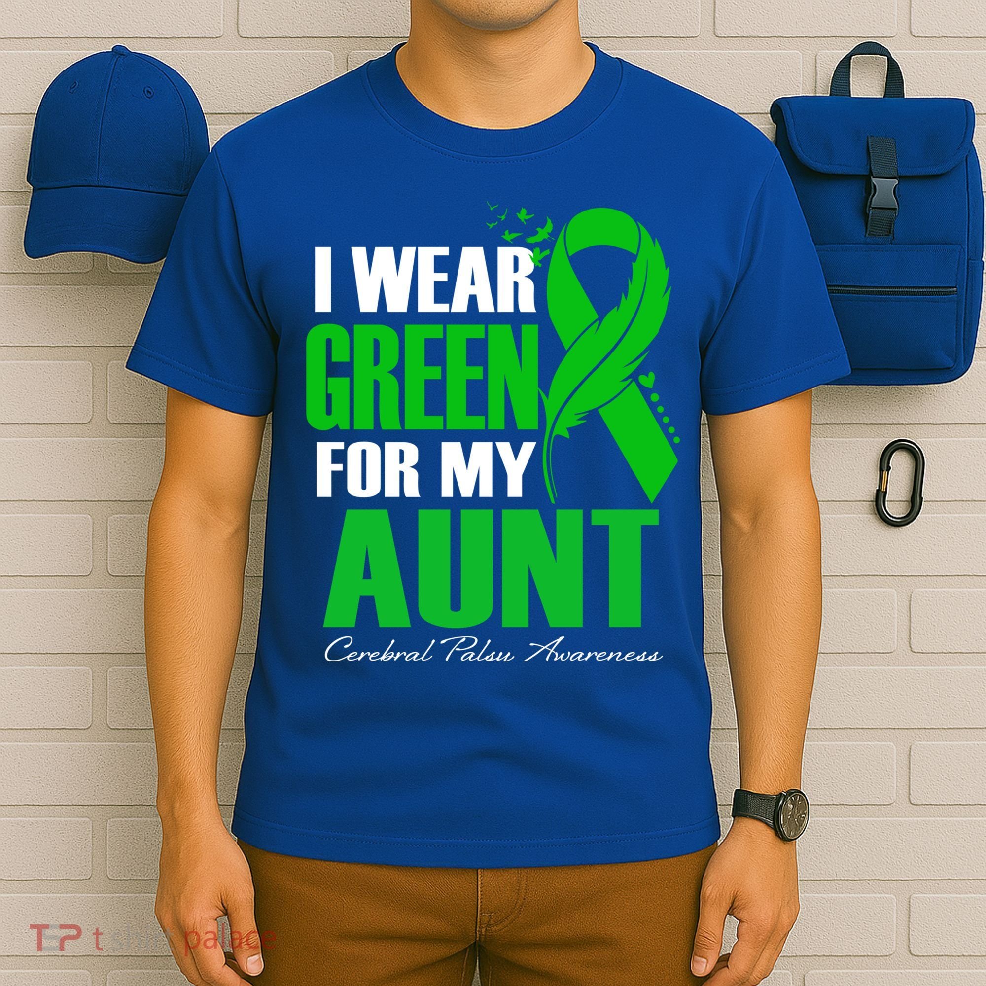 I Wear Green For My Aunt Cerebral Palsy Awareness Feather Cool Gift T-Shirt