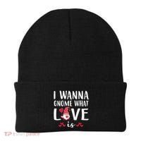 I Wanna Gnome What Love Is Valentine Day Beanie thumb 0