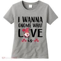 I Wanna Gnome What Love Is Valentine Day Women's T-Shirt thumb 0