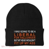 I Was Going To Be A Liberal For Halloween Beanie thumb 0