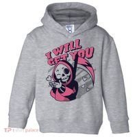 I Will Get You Grim Reaper Cute Gift Toddler Hoodie thumb 0
