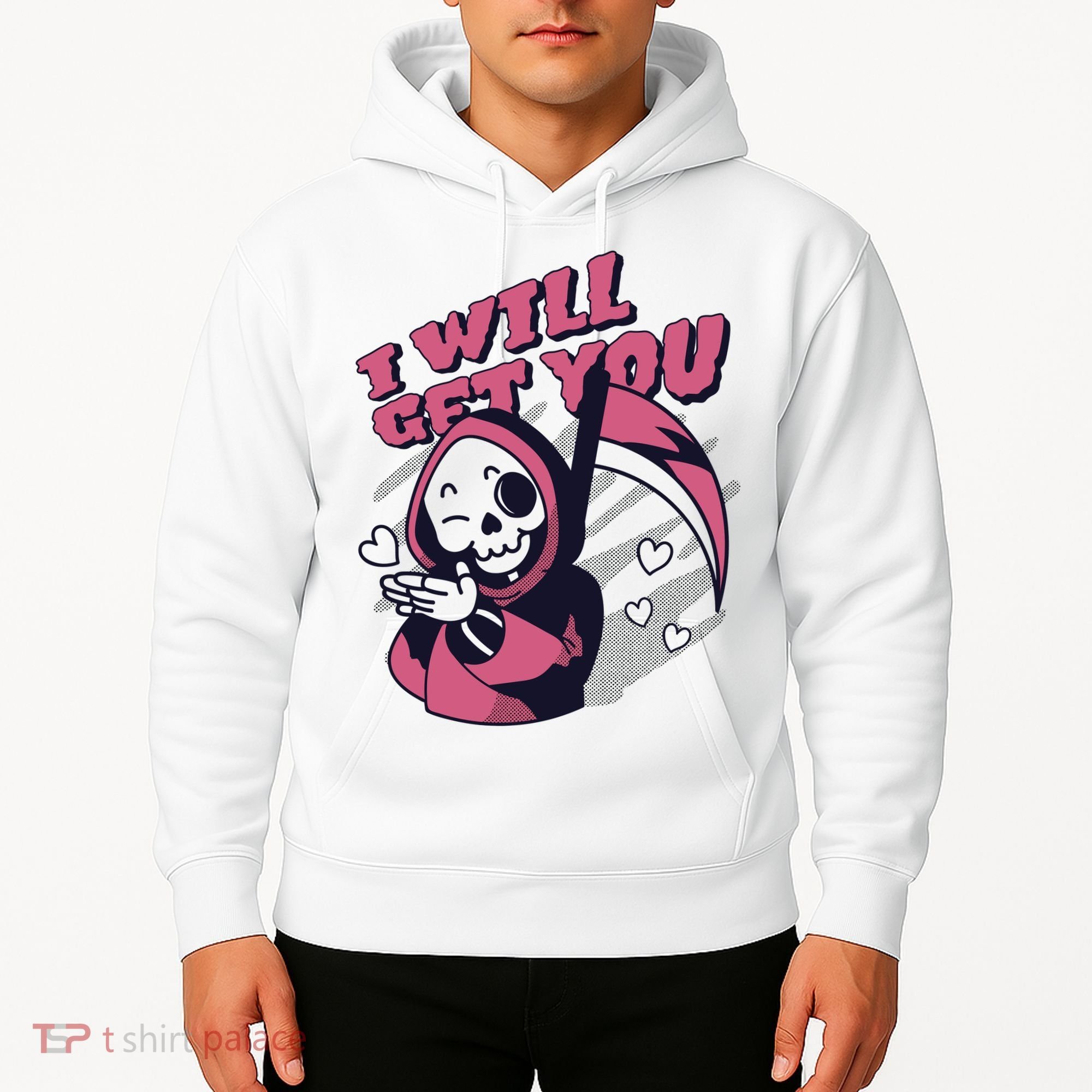 I Will Get You Grim Reaper Cute Gift Hoodie