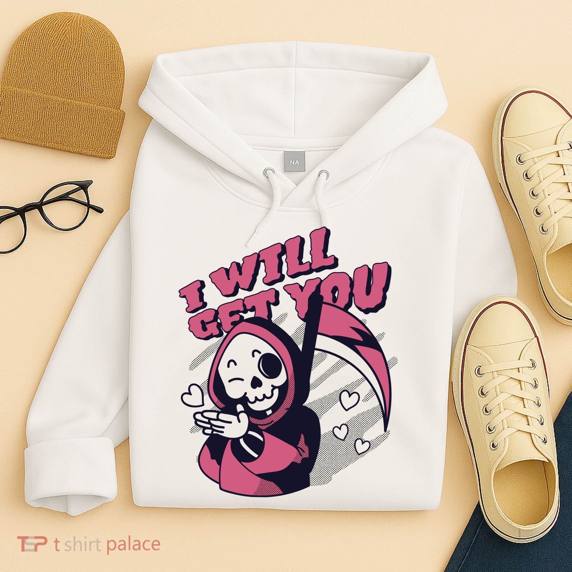 I Will Get You Grim Reaper Cute Gift Hoodie