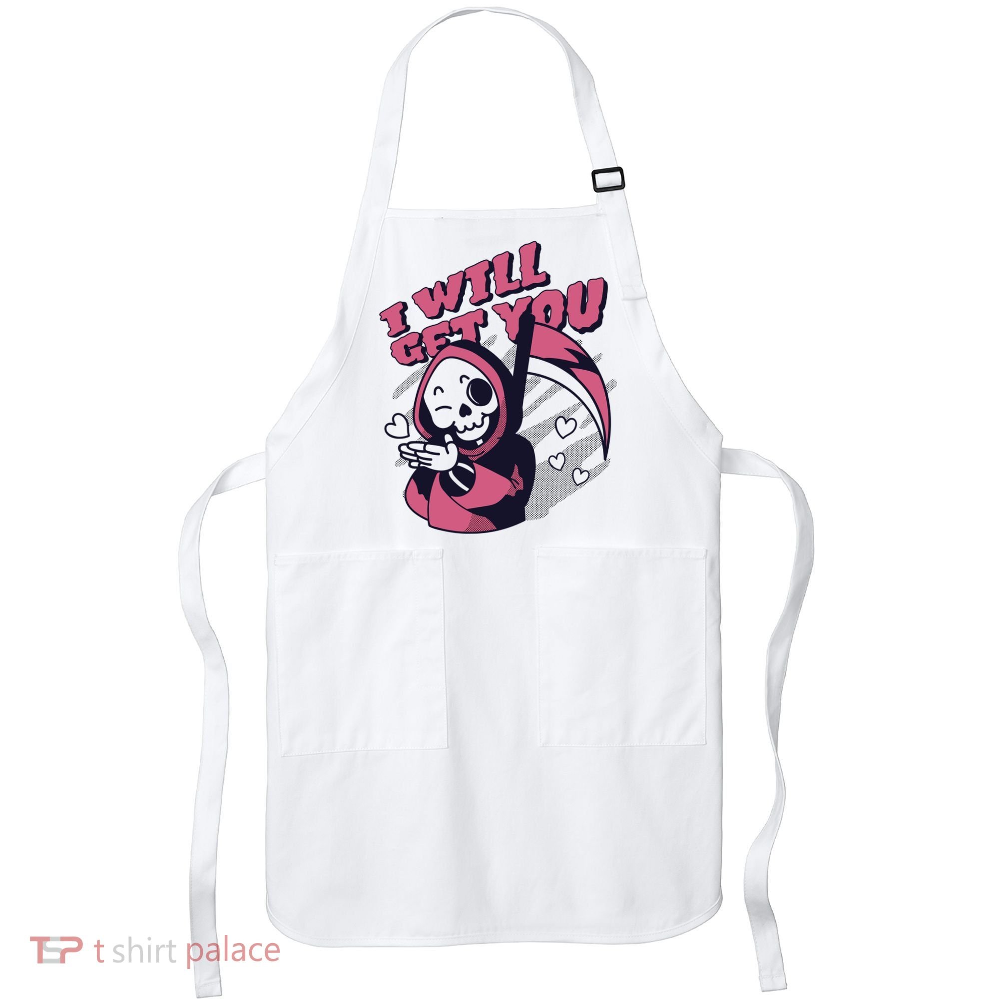I Will Get You Grim Reaper Cute Gift Apron
