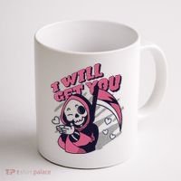 I Will Get You Grim Reaper Cute Gift Coffee Mug thumb 1