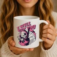 I Will Get You Grim Reaper Cute Gift Coffee Mug thumb 3