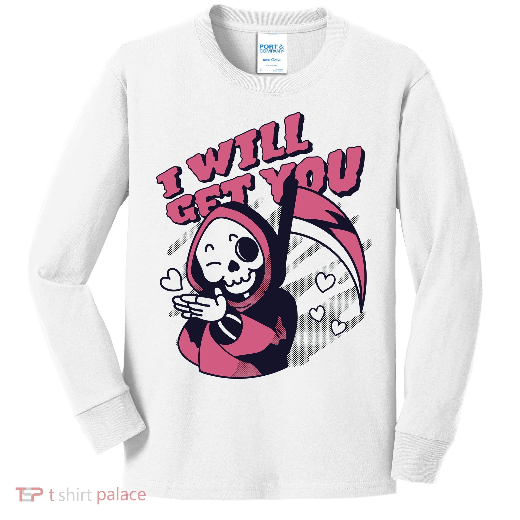 I Will Get You Grim Reaper Cute Gift Kids Long Sleeve Shirt