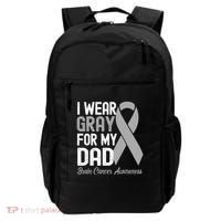 I Wear Gray For My Dad Brain Cancer Awareness Gift Backpack thumb 0