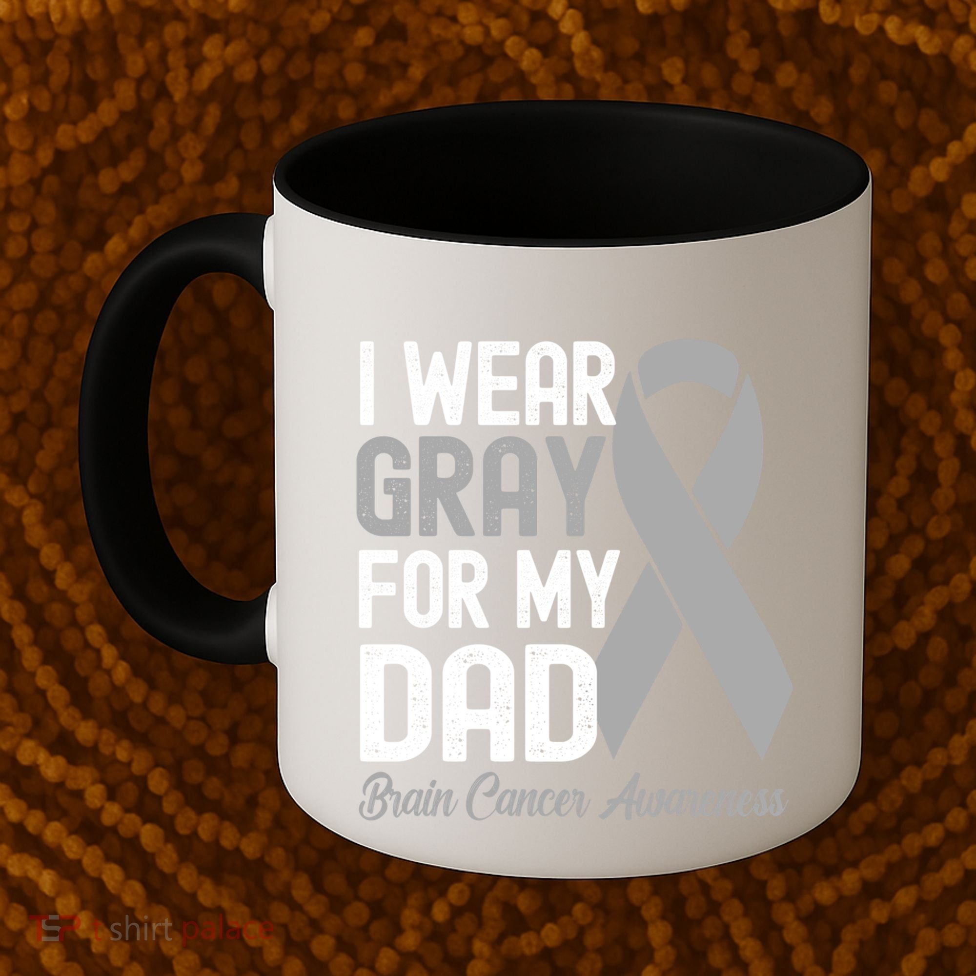 I Wear Gray For My Dad Brain Cancer Awareness Gift Coffee Mug