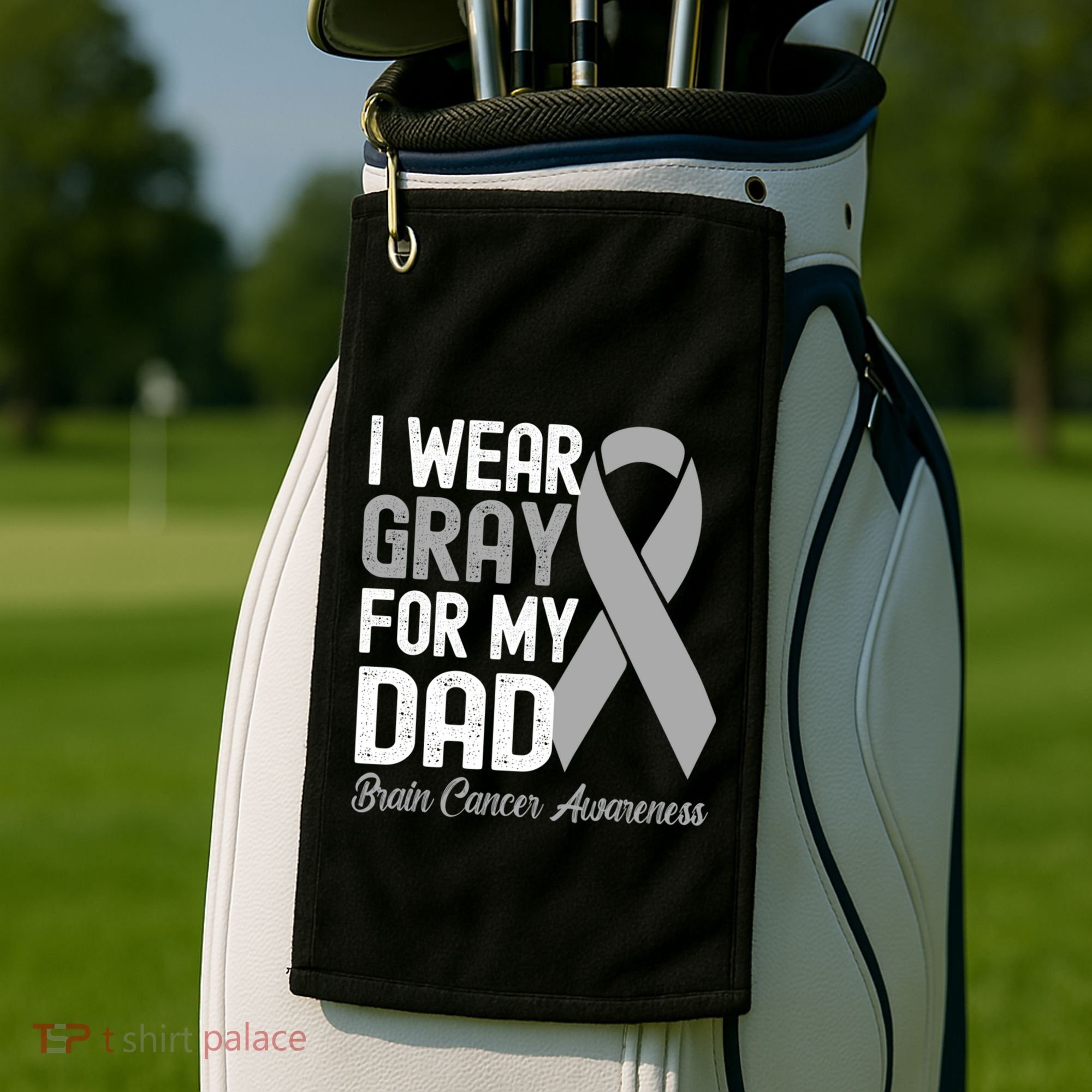 I Wear Gray For My Dad Brain Cancer Awareness Gift Golf Towel