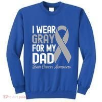 I Wear Gray For My Dad Brain Cancer Awareness Gift Sweatshirt thumb 0