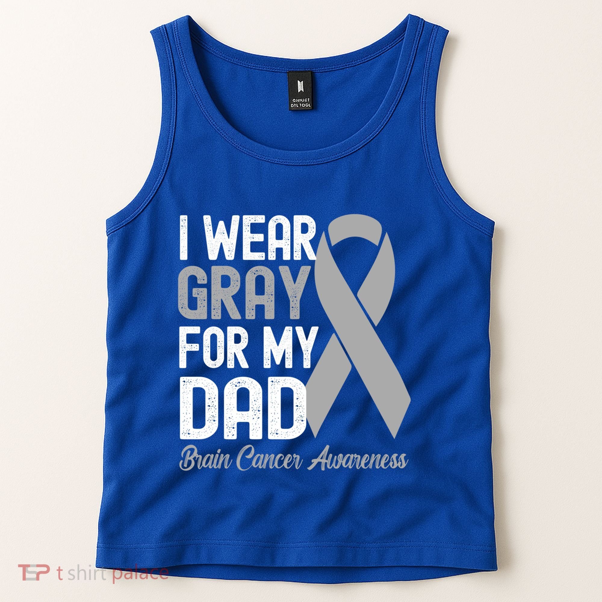 I Wear Gray For My Dad Brain Cancer Awareness Gift Tank Top