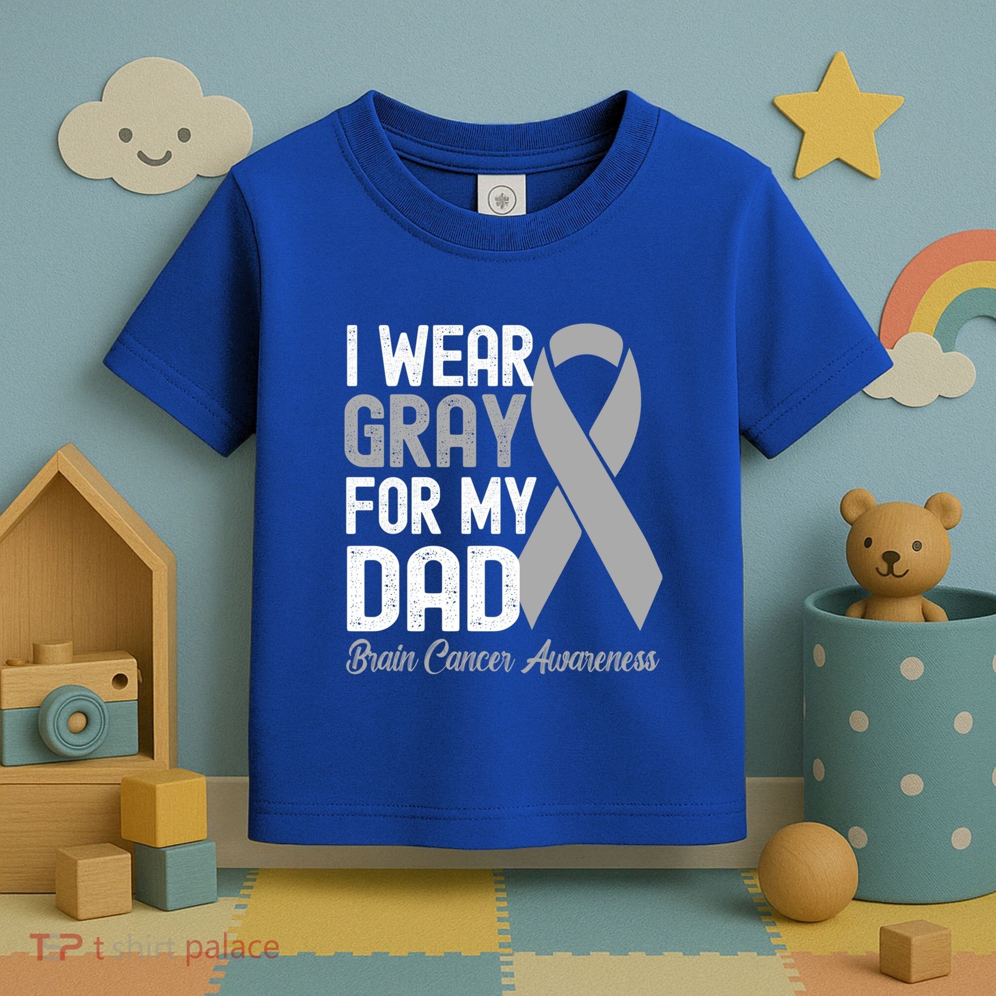 I Wear Gray For My Dad Brain Cancer Awareness Gift Toddler T-Shirt