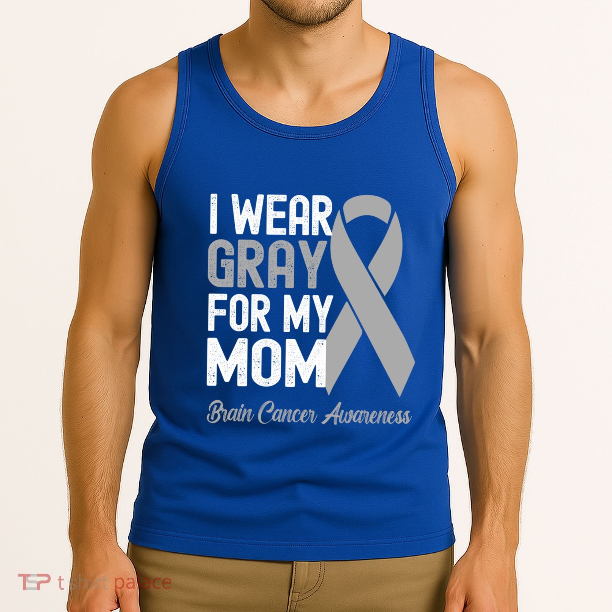 I Wear Gray For My Mom Brain Cancer Awareness Cool Gift Tank Top